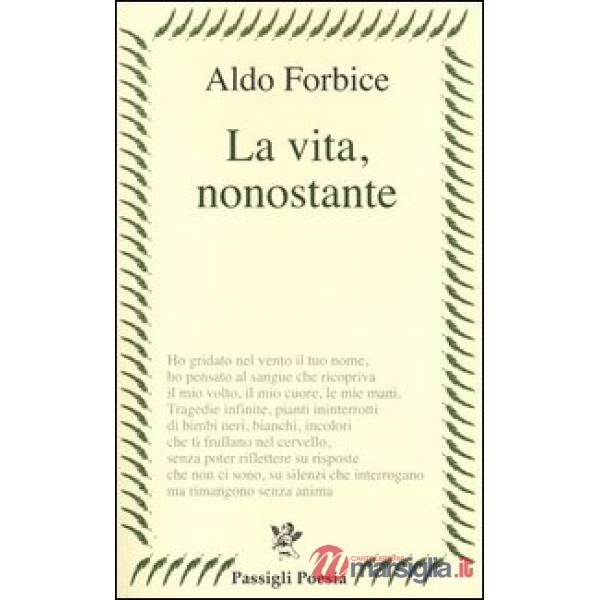 Vita, nonostante (La)