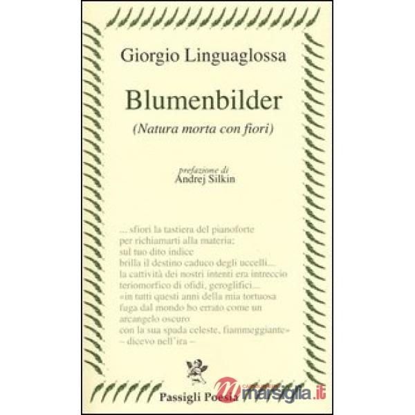 Blumenbilder. (Natura morta con fiori)
