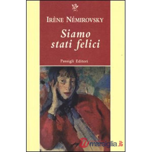 Siamo stati felici