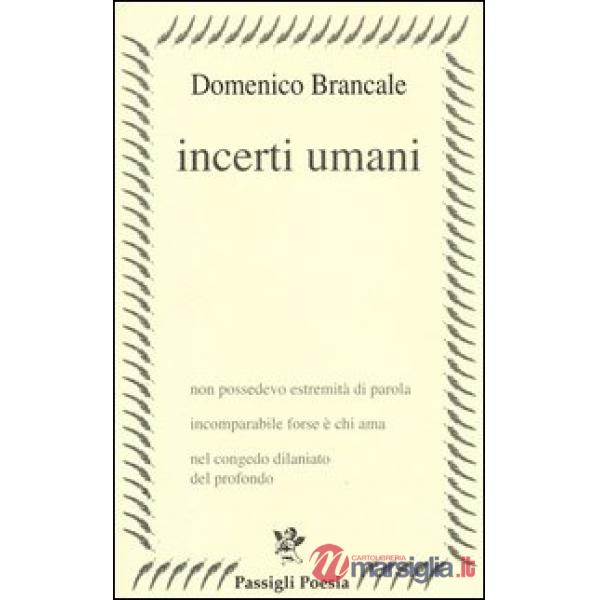 Incerti umani