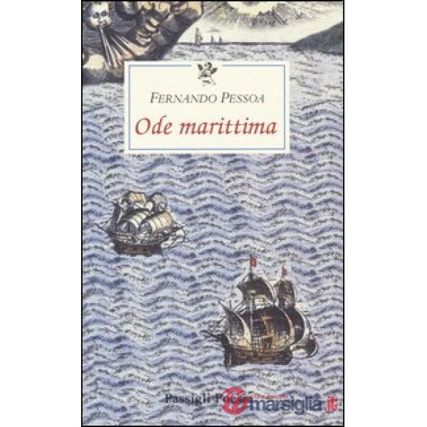 Ode marittima. Testo portoghese a fronte
