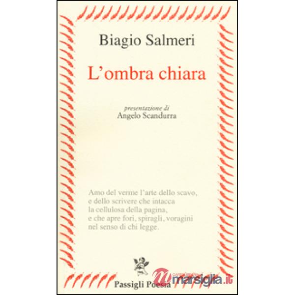 Ombra chiara (L')