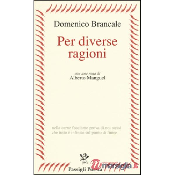Per diverse ragioni