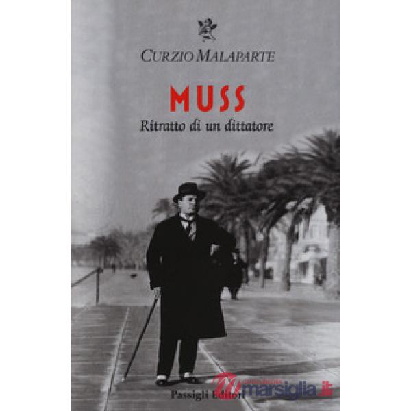 Muss. Ritratto di un dittatore