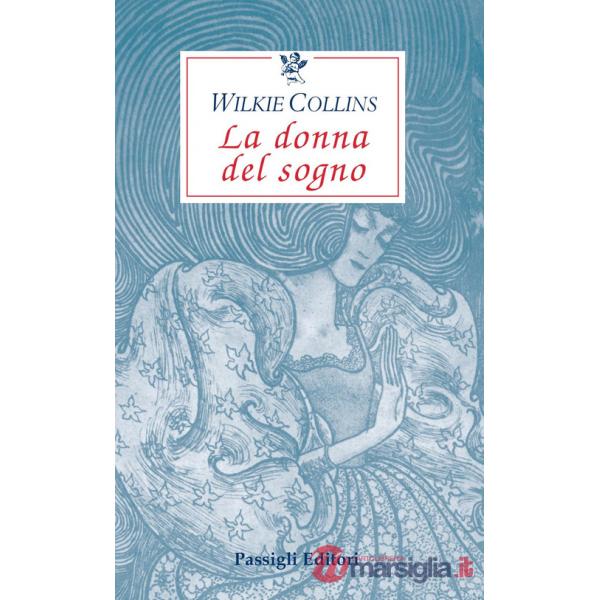 Donna del sogno (La)
