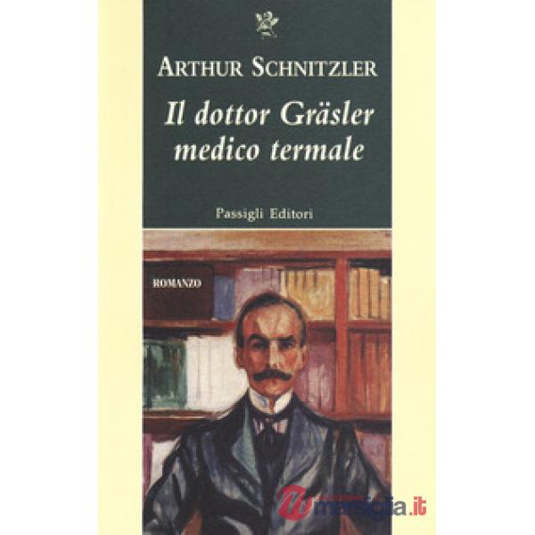 Dottor Gräsler medico termale (Il)