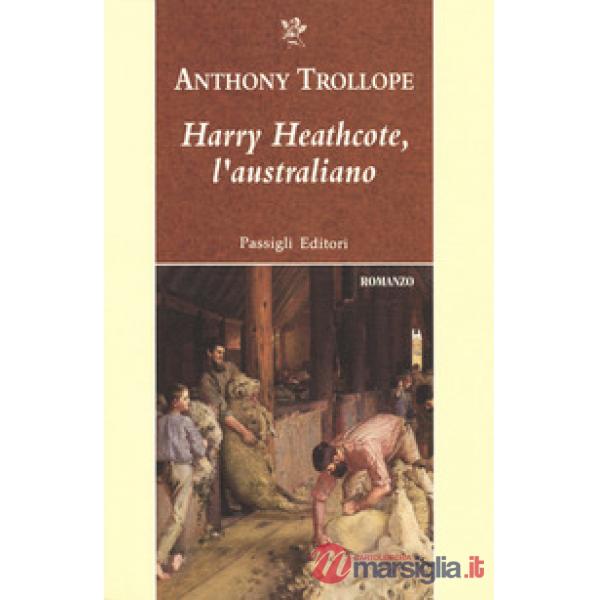 Harry Heathcote, l'australiano