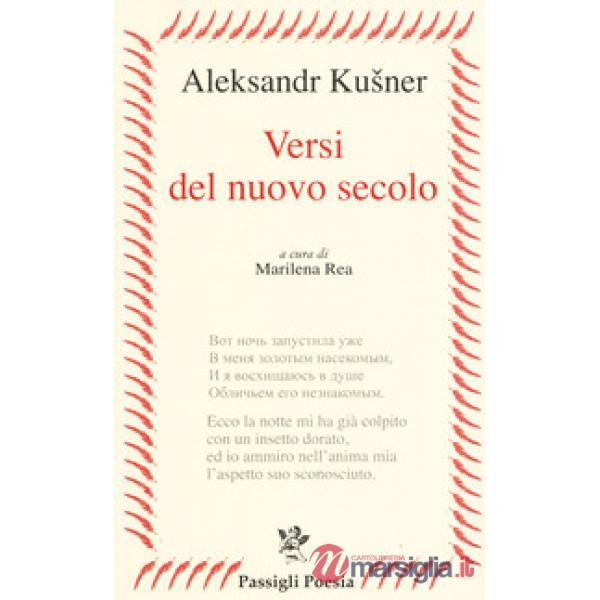 Versi del nuovo secolo. Testo russo a fronte