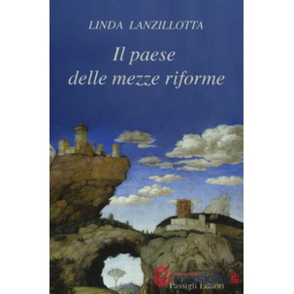 Paese delle mezze riforme (Il)