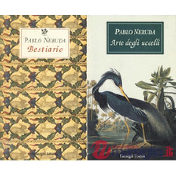 Arte degli uccelli-Bestiario. Testo spagnolo a fronte