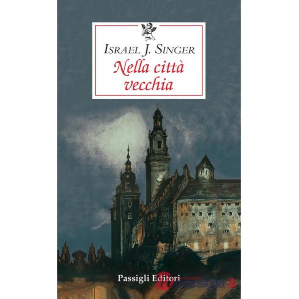 Nella città vecchia