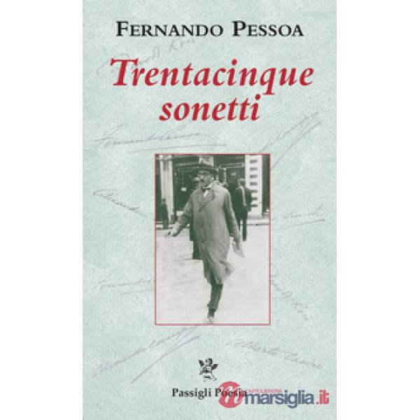 Trentacinque sonetti. Testo inglese a fronte