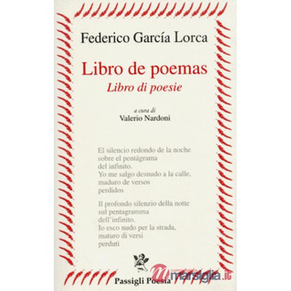 Libro de poemas-Libro di poesie. Testo spagnolo a fronte