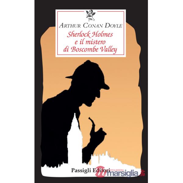 Sherlock Holmes e il mistero di Boscombe Valley