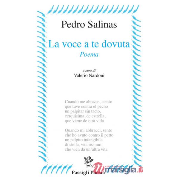 Voce a te dovuta. Testo spagnolo a fronte (La)
