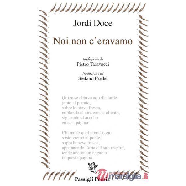 Noi non c'eravamo. Testo spagnolo a fronte