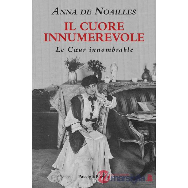 Cuore innumerevole. Testo francese a fronte (Il)