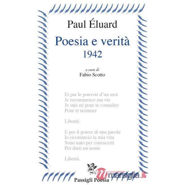 Poesia e verità 1942. Testo francese a fronte