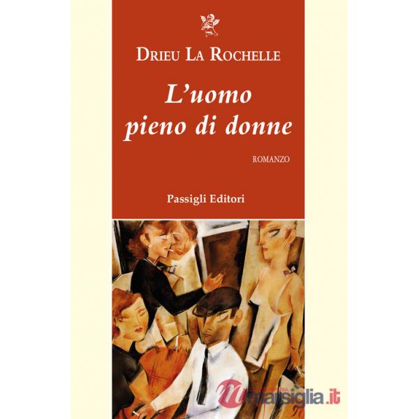 Uomo pieno di donne (L')