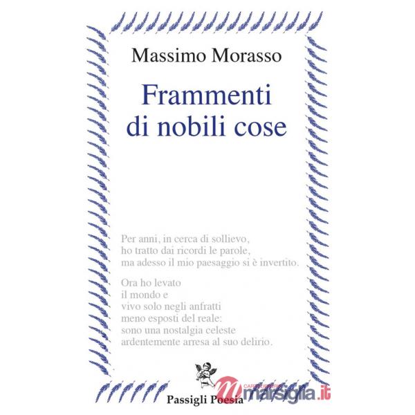 Frammenti di nobili cose