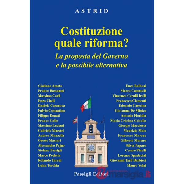 Costituzione: quale riforma? La proposta del governo e la possibile alternativa