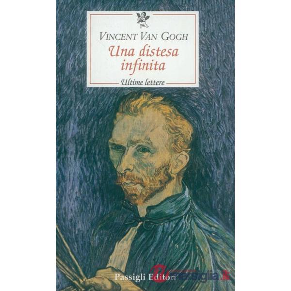 Distesa infinita. Ultime lettere (Una)