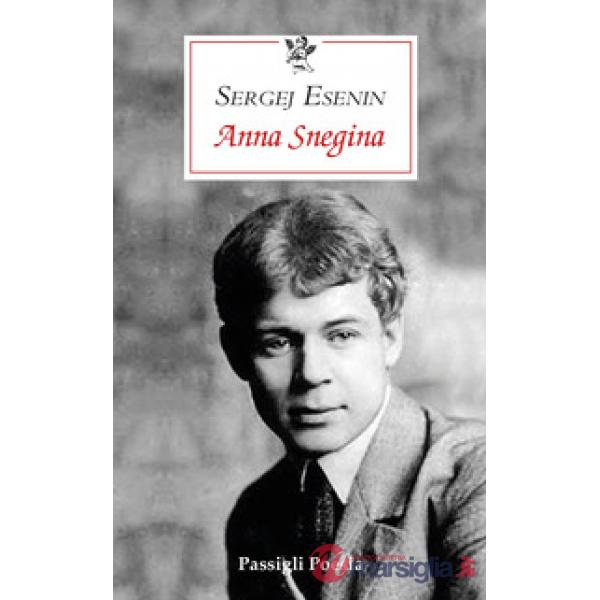 Anna Snegina. Testo originale a fronte