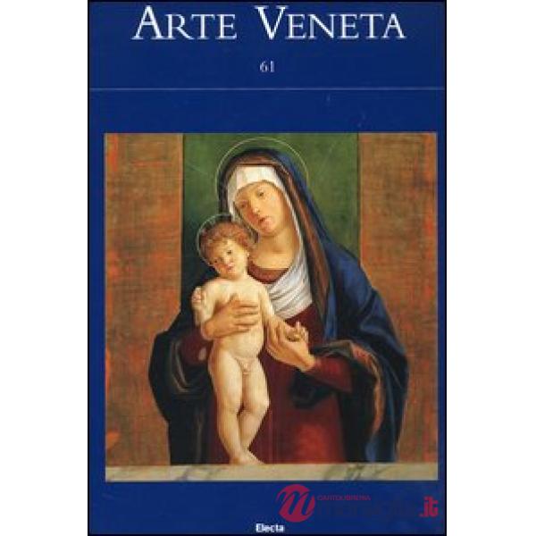 Arte veneta n. 61