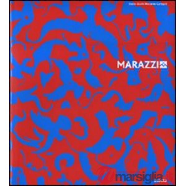 Marazzi. Ediz. illustrata