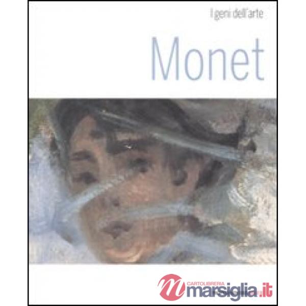 Monet. Ediz. illustrata