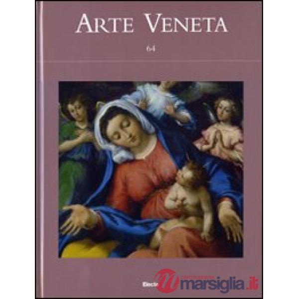 Arte veneta n. 64