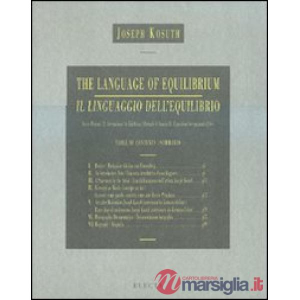 Language of equilibrium-Il linguaggio dell'equilibrio (The)