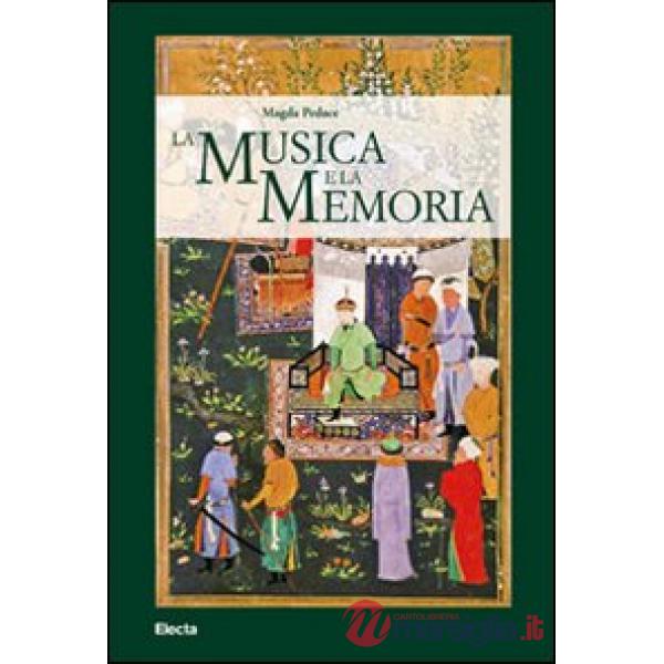 Musica e la memoria (La)