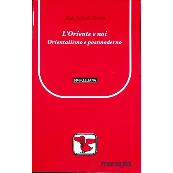 Oriente e noi (L')