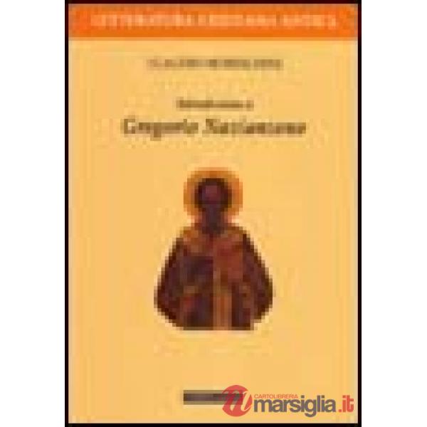 Introduzione a Gregorio Nazianzeno
