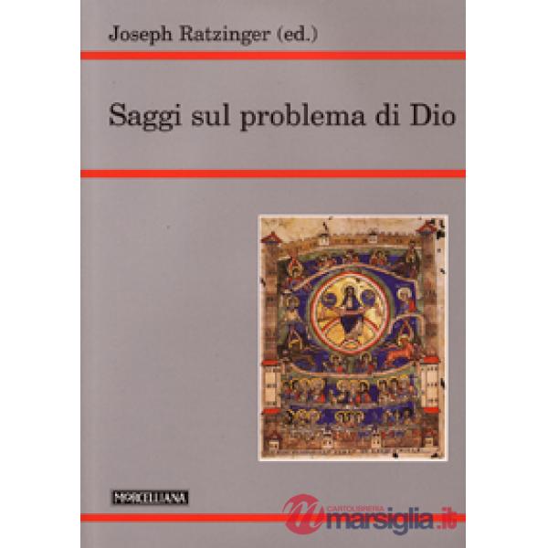 Saggi sul problema di Dio