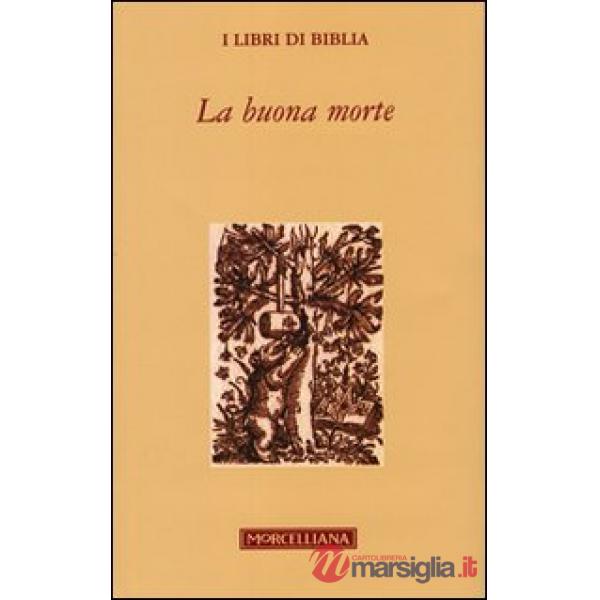 Buona morte (La)