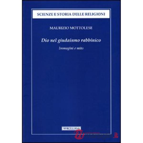 Dio nel giudaismo rabbinico. Immagini e mito