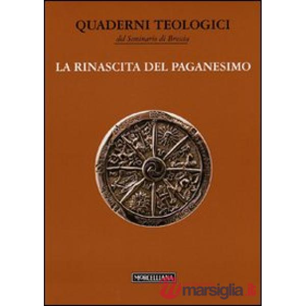 Rinascita del paganesimo (La)