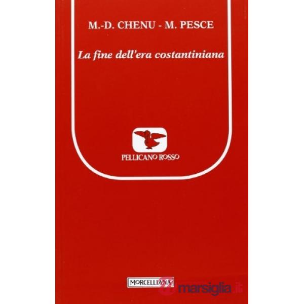Fine dell'era costantiniana (La)