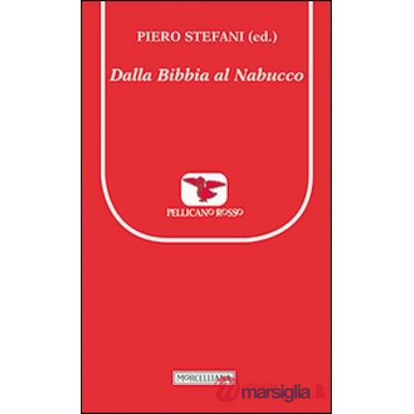 Dalla Bibbia al Nabucco