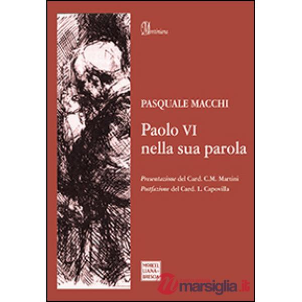 Paolo VI nella sua parola