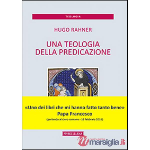 Teologia della predicazione (Una)