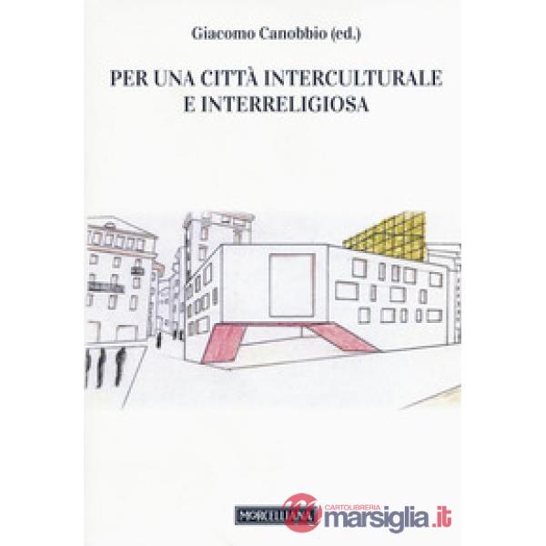 Per una città interculturale e interreligiosa