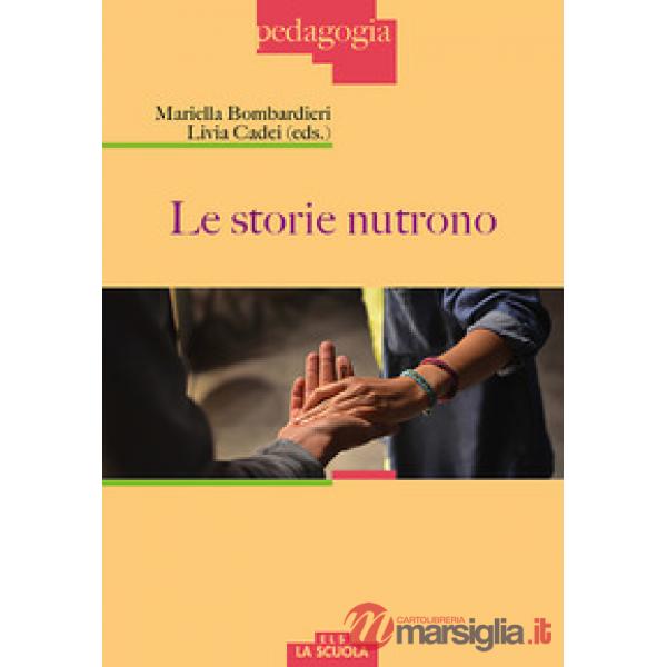 Storie nutrono (Le)