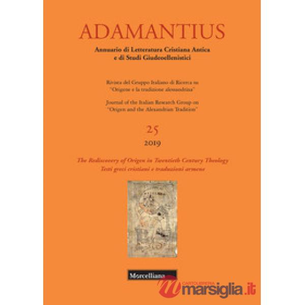 Adamantius. Notiziario del Gruppo italiano di ricerca su «Origene e la tradizione alessandrina». Testi greci cristiani e traduzi