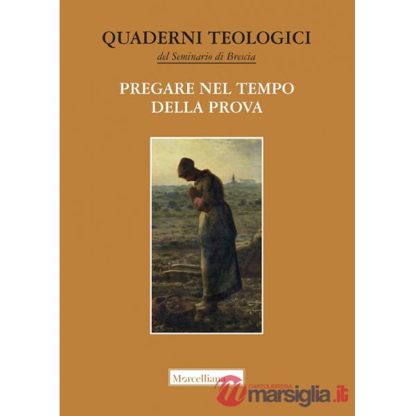 Pregare nel tempo della prova