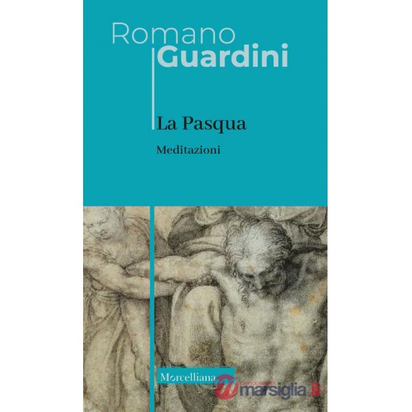 Pasqua. Meditazioni. Nuova ediz. (La)