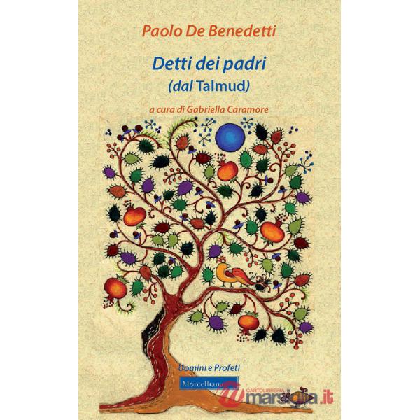 Detti dei padri (dal Talmud). Nuova ediz.
