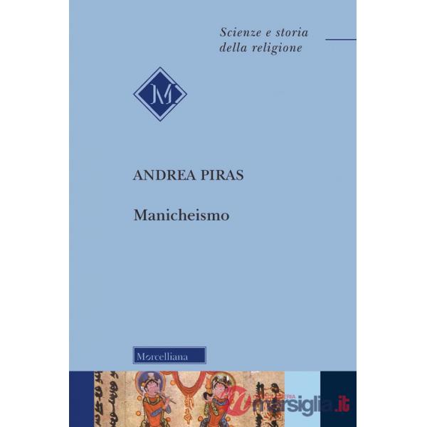Manicheismo. Nuova ediz.